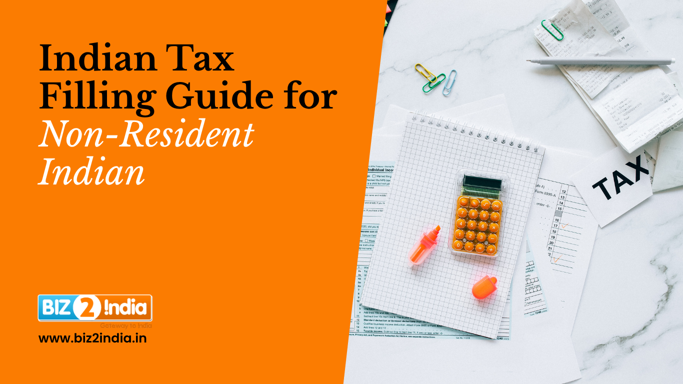 Indian Tax Filling Guide for Non-Resident Indian