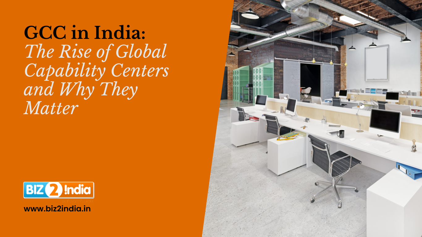 GCC in India The Rise of Global Capability Centers and Why They Matter